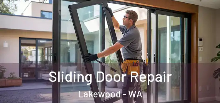 Sliding Door Repair Lakewood - WA