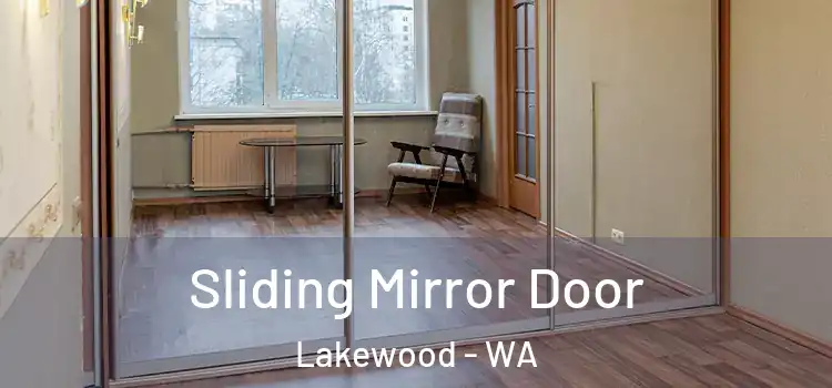  Sliding Mirror Door Lakewood - WA